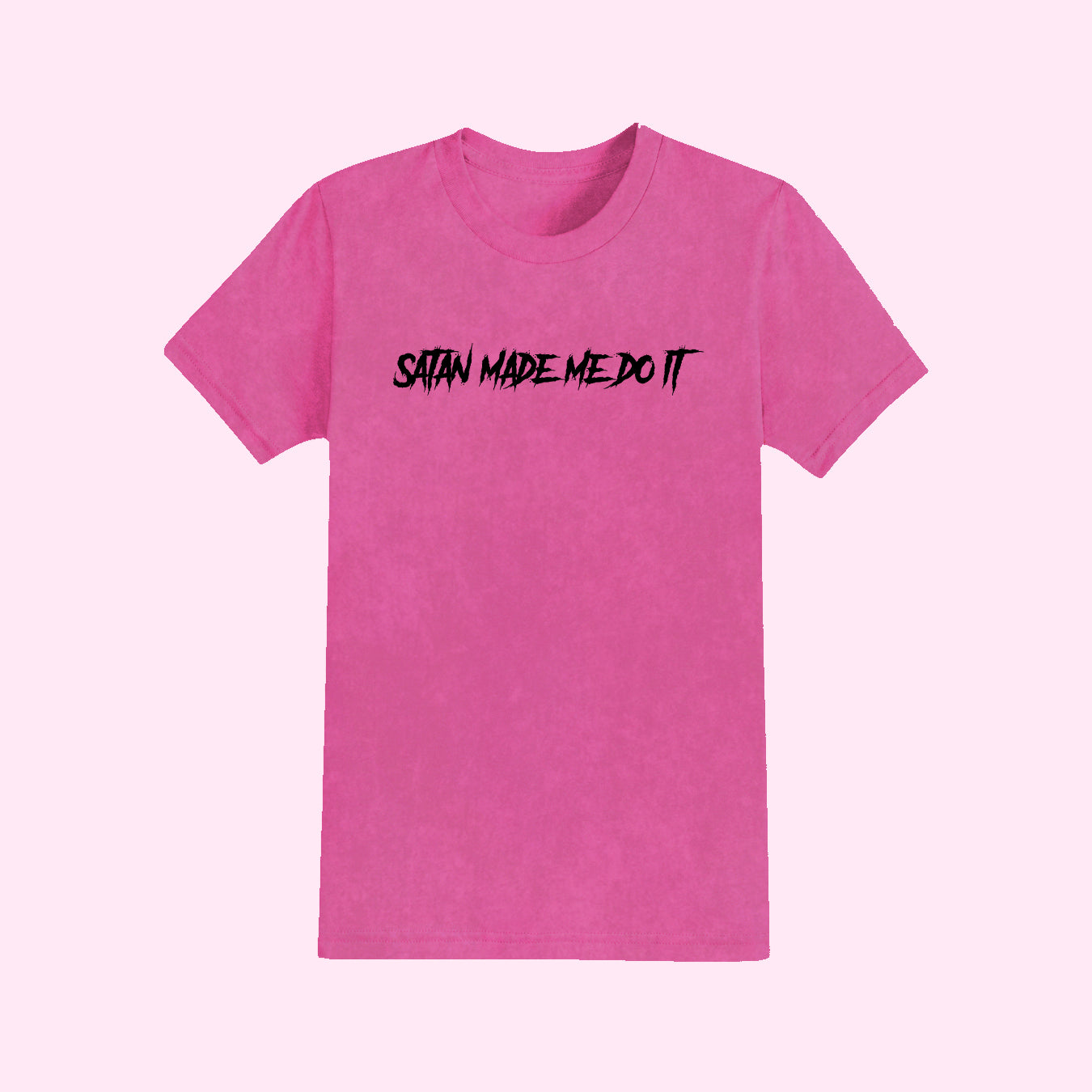 Satan Made Me Do It T-Shirt