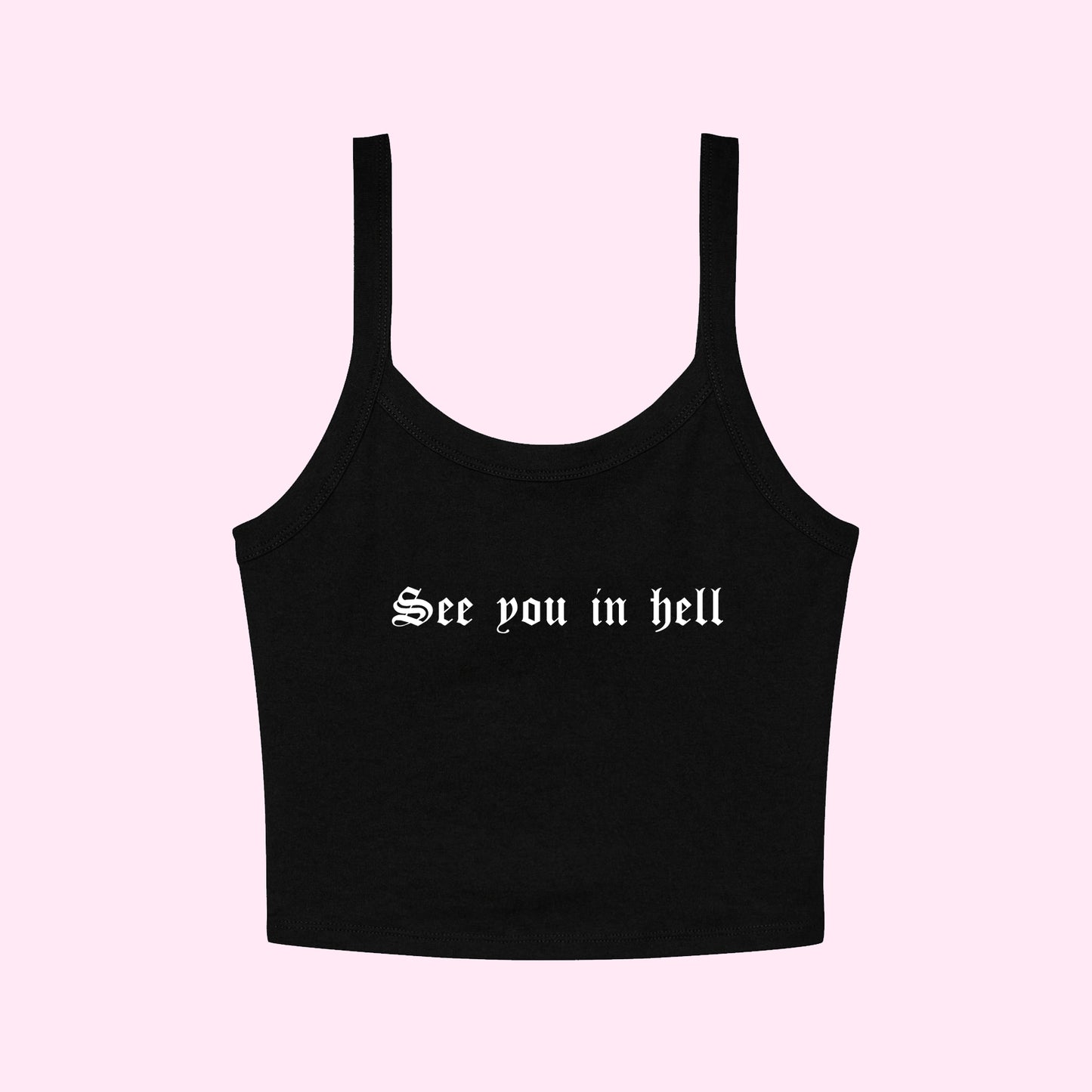 See You In Hell Cropped Tank Top