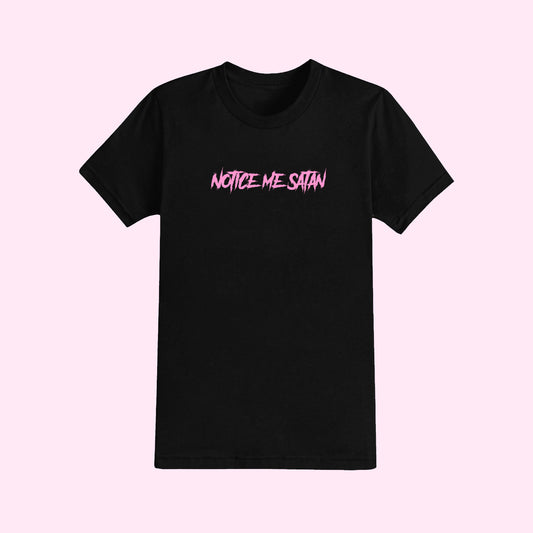 Notice Me Satan T-Shirt