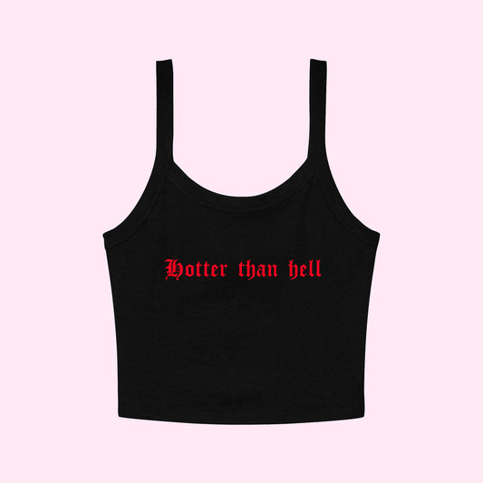 Hotter Than Hell Cropped Tank Top