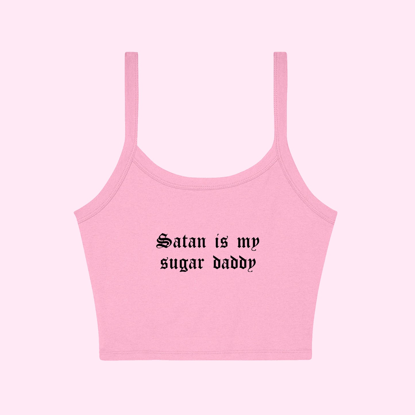 Satan Is My Sugar Daddy Cropped Tank Top