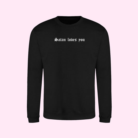 Satan Loves You Sweatshirt