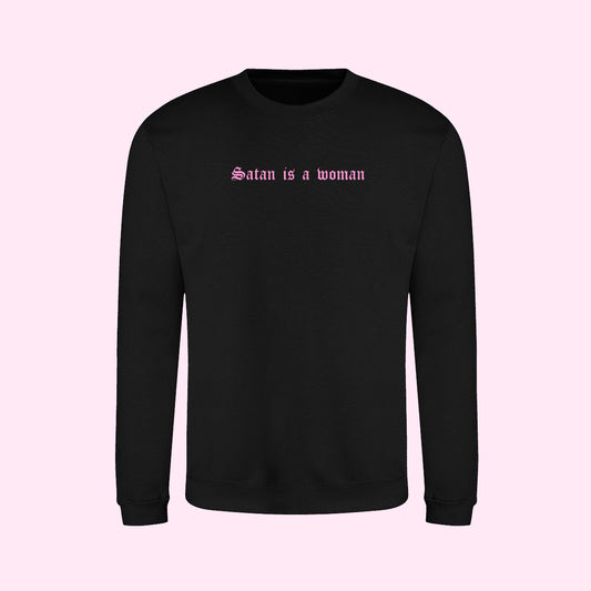 Satan Is A Woman Sweatshirt