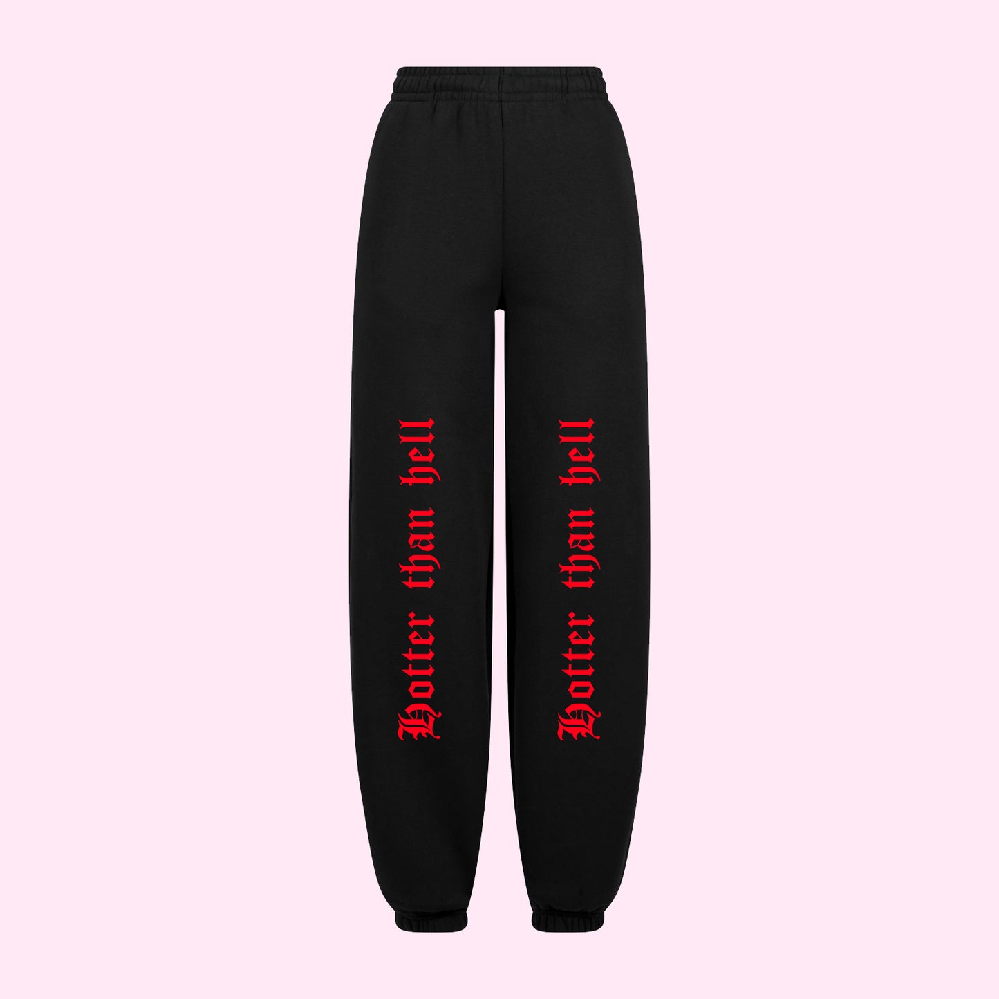 Hotter Than Hell Joggers