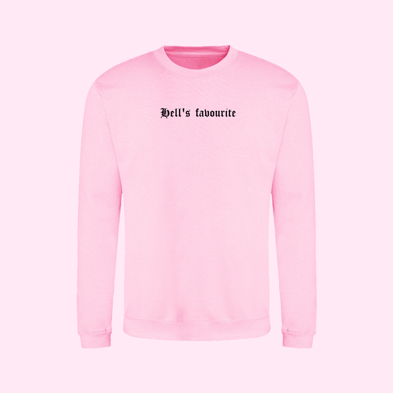 Hell's Favourite Sweatshirt